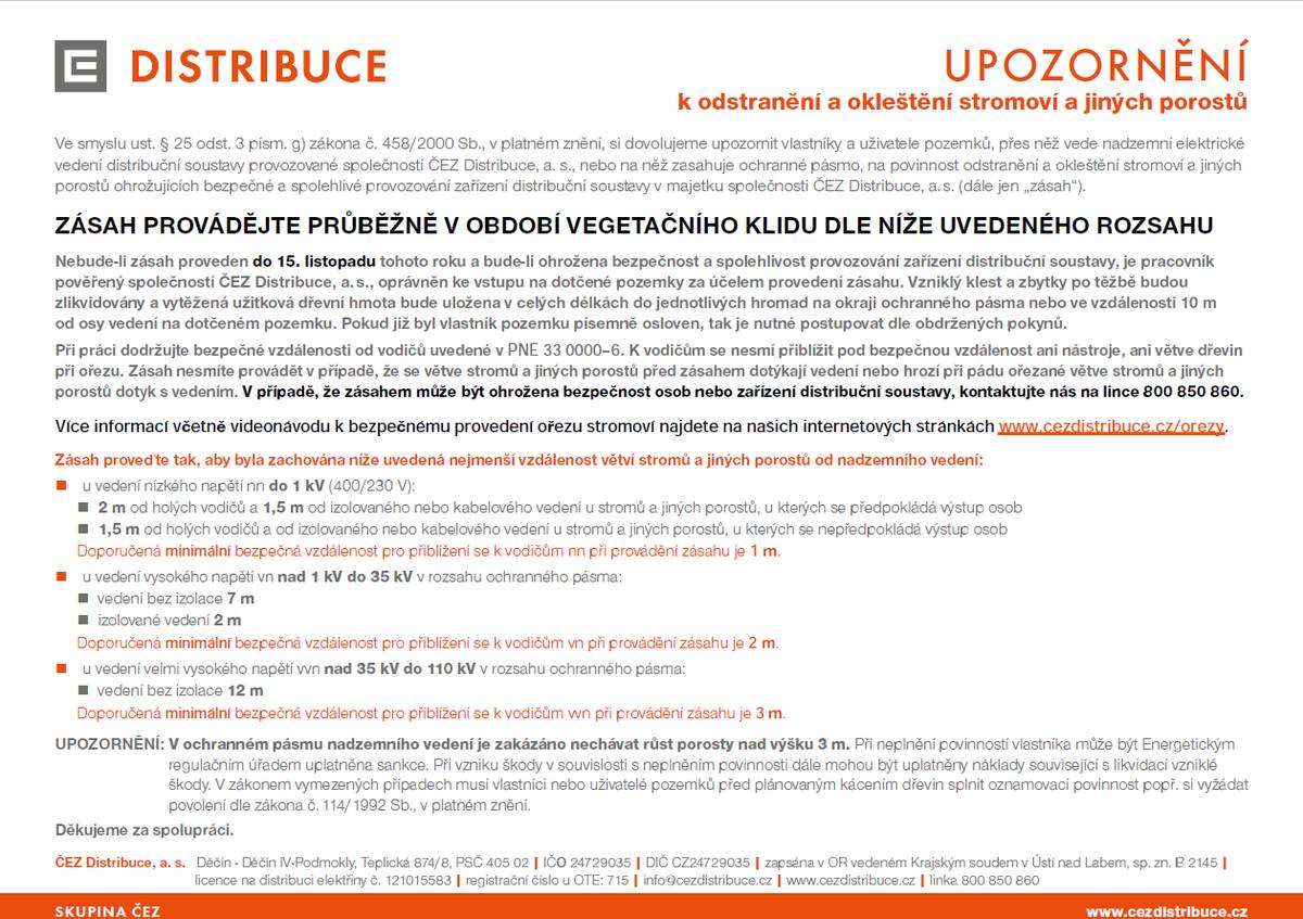 Blíží se doba vegetačního klidu, proto nezapomeňte do 15. 11. odstranit větve zasahující do el. vedení. 