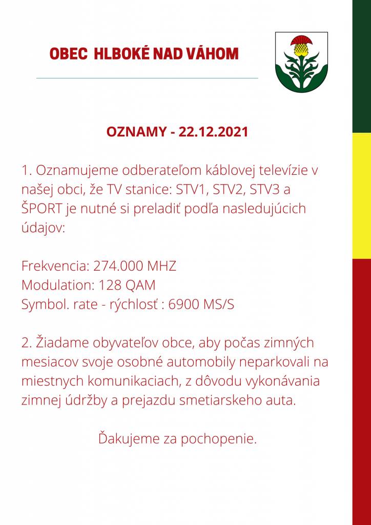 Oznam pre odberateľov káblovej televízie a vodičov motorových vozidiel v obci. 