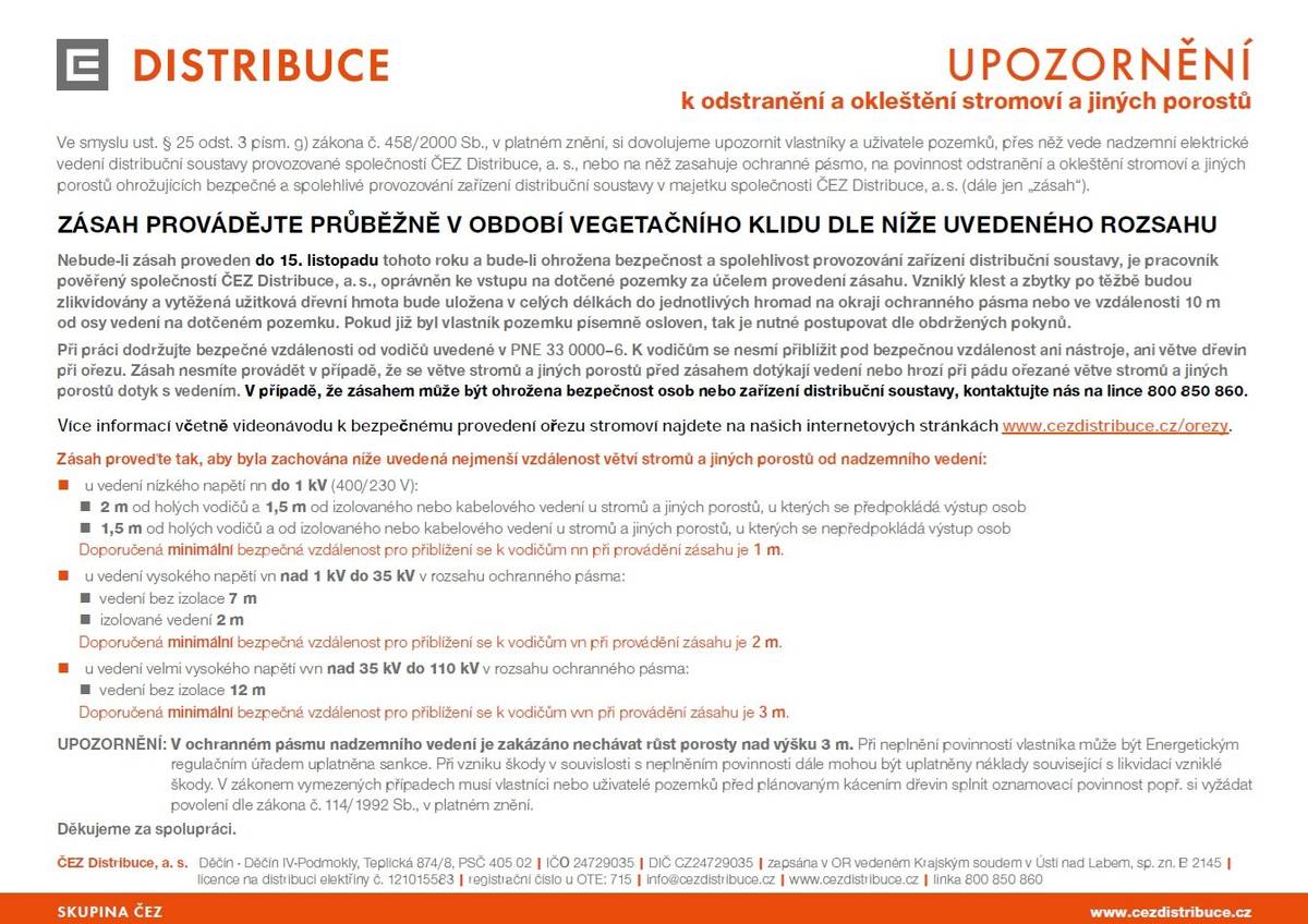 Dobrý den v příloze zasíláme oznámení od ČEZu na ořez stromů