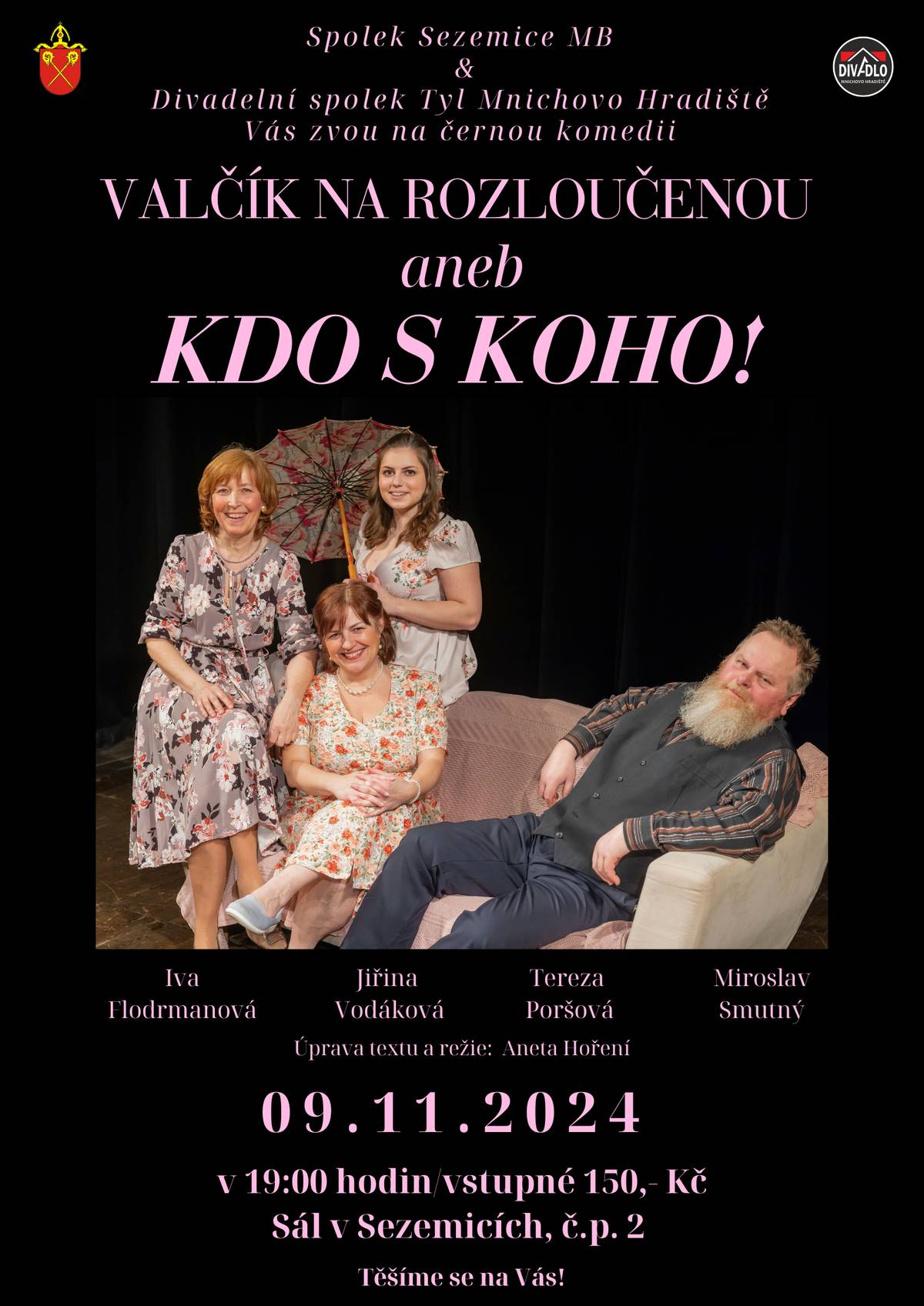 Opět vás zveme na podzimní divadlo v Sezemicích!  Sobota 9.11.2024 od 19:00 hodin.