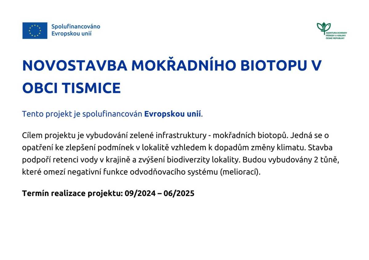 Obec Tismice realizuje projekt výstavby mokřadních tůní s dotační podporou.