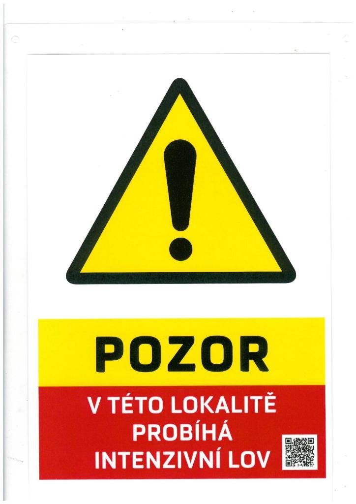 Zahájení plánovaného odstřelu divokých prasat již 4.11.2024. Policie ČR bude pro označení honiteb, kde bude probíhat odstřel, používat tuto informační ceduli.