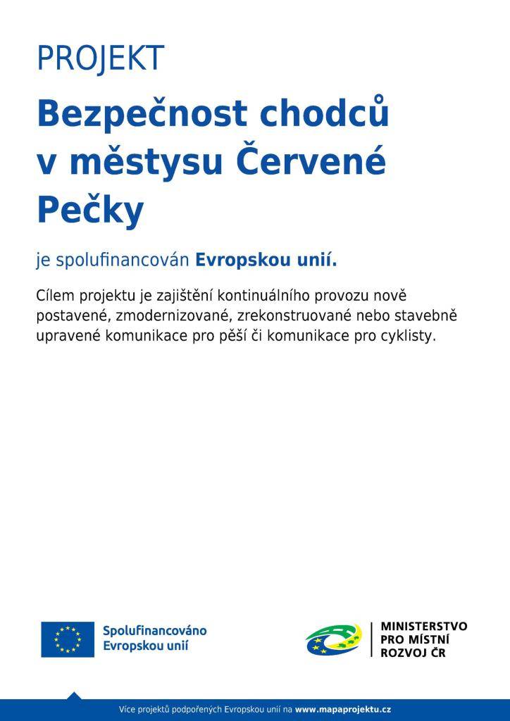 V rámci projektu dojde k vybudování nového chodníku a cyklostezky vč. vybudování nového veřejného osvětlení v městysu Červené Pečky - Bojiště a místní částí Opatovice.
