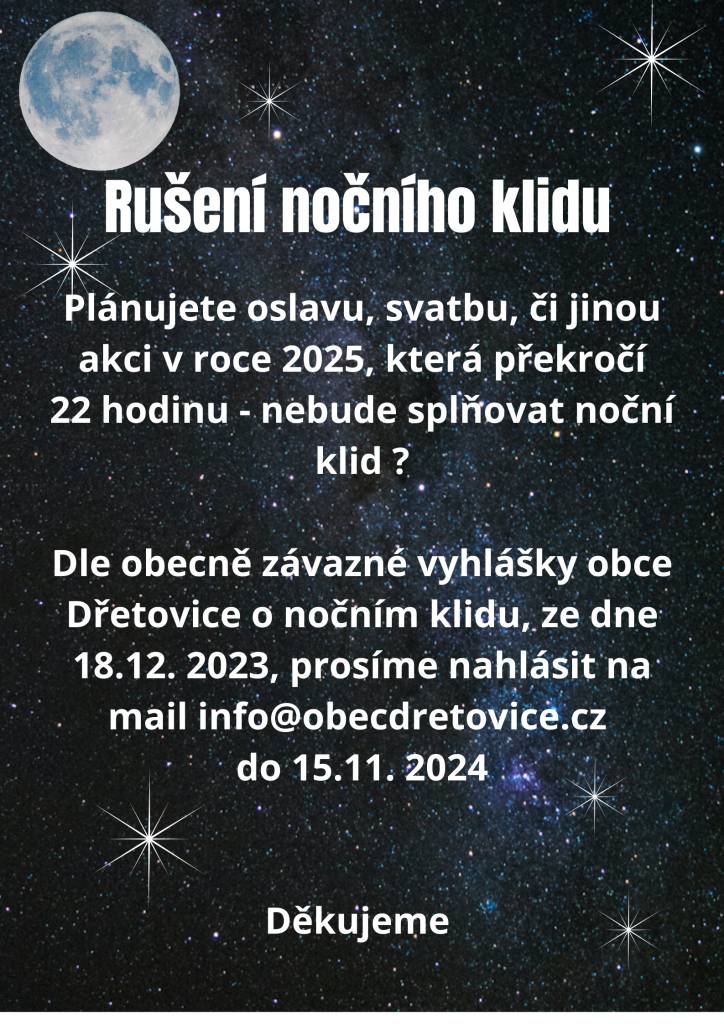 nezapomeňte nahlásit plánované akce mimo noční klid.