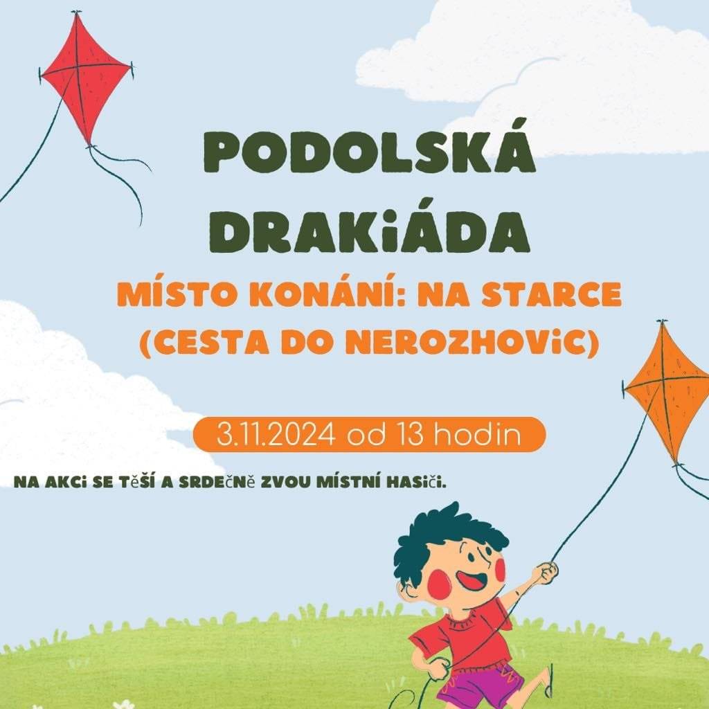 Srdečně vás zveme na Podolskou drakiádu, která se koná 3.11. 2024 od 13,00 na "Staré cestě".
