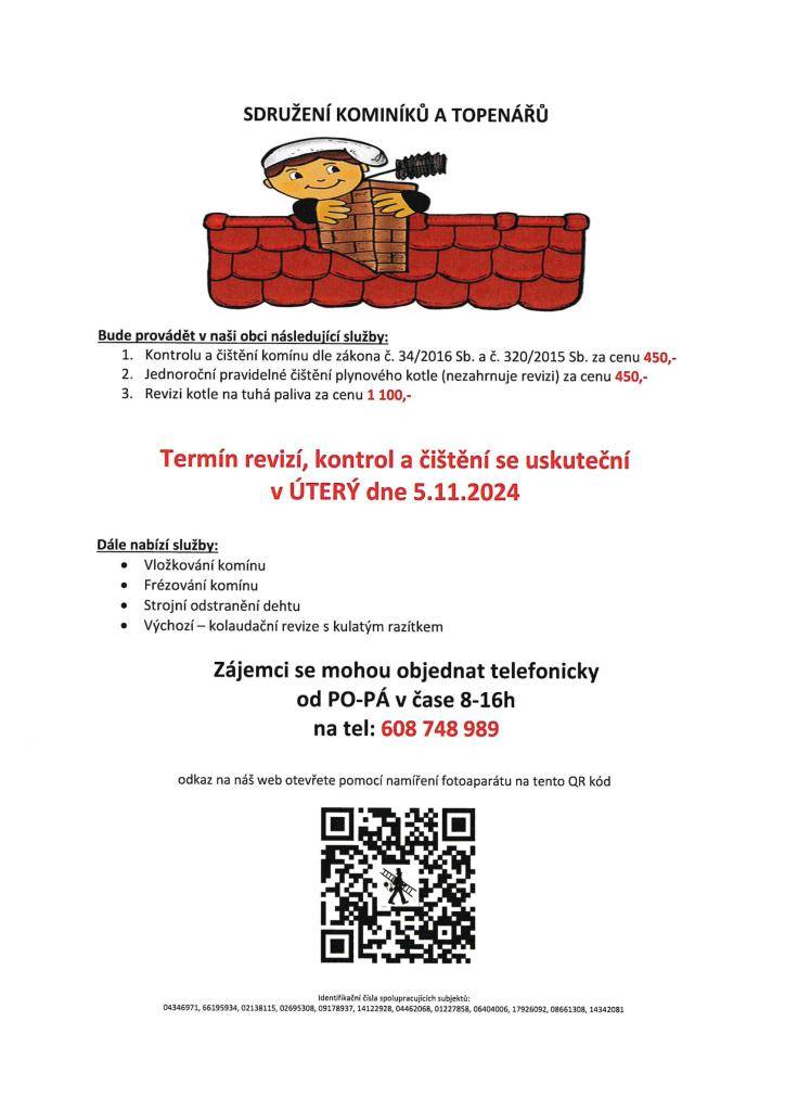 Termín revizí, kontrol a čištění se uskuteční v Úterý 5.11.2024