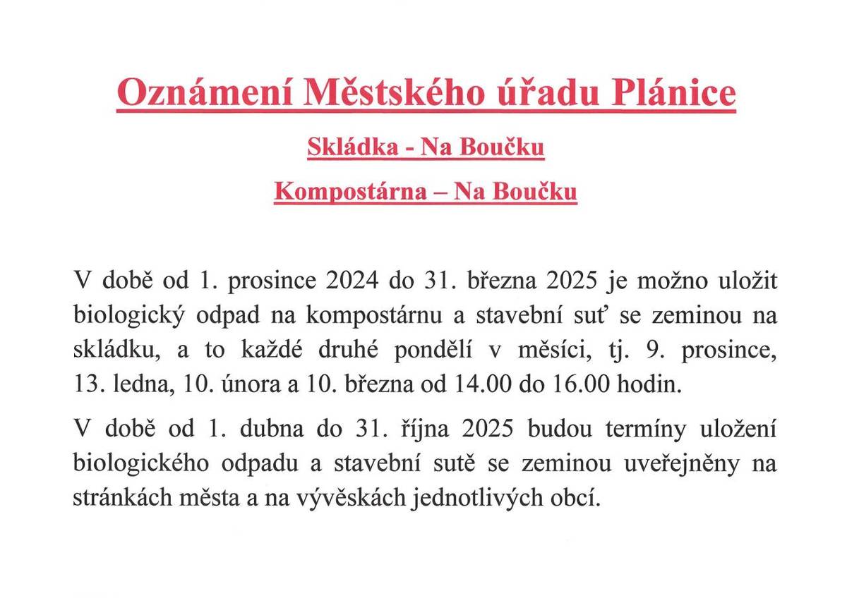 Oznámení MěÚ Plánice - Kompostárna a skládka v lokalitě Plánice - Na Boučku, provoz od 1.12.2024 do 31.3.2025.