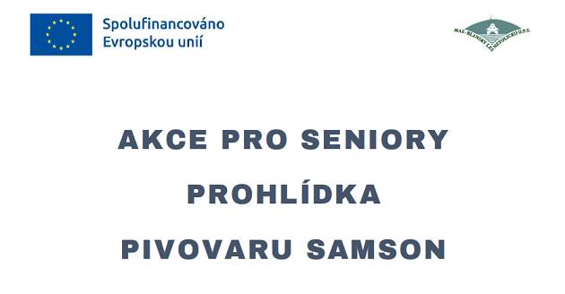 Dne 23.11.2024 od 10:00 do 11:30 hod. - PIVOVAR SAMSON - prohlídka s výkladem a ochutnávkou. Nutné se nahlásit u p. Zronkové na tel.č. 605 215 882, doprava vlastní, cena 100,-Kč.