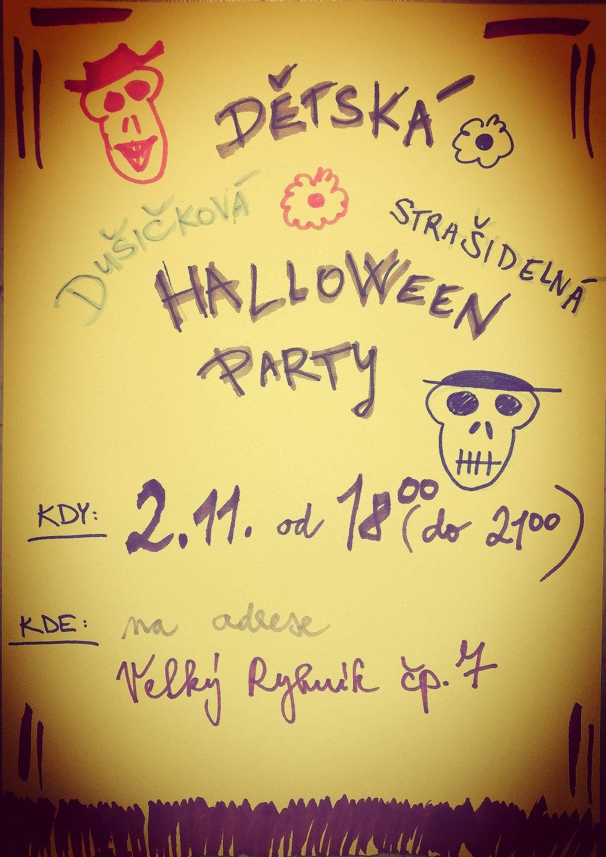 Dobrý den.    Srdečně zvou děti a jejich rodiče na malou strašidelnou párty, konanou na zahradě v čp. 7. Velký Rybník. Akce se koná v sobotu 2.11. 2024 od 18 h., předpokládaný konec je ve 21 h. Kostým není povinný, ale rádi vnich děti uvidíme. K dispozici budou teplé nápoje , malé občerstvení a samozřejmě naše zázemí chalupy s teplými kamny. Kdo chce, může si sebou přinést fotku někoho kdo již není mezi námi. Fotku či symbol něčeho, co Vám odešlo ze života, můžete jej připnout na oltářík a zavzpomínat. Těší se na Vás Procházkovi.  Jak se k nim dostanete? Běžte k autobusové zastávce dole ve vsi a od ní Vás již navedou světýlka. Věkové omezení se neklade, tématicky bude párty zhruba pro děti od 3 do 10 let, ale mladší ani starší nevadí. Akce je soukromého rázu bez spoluúčasti obecního úřadu Velký Rybník.