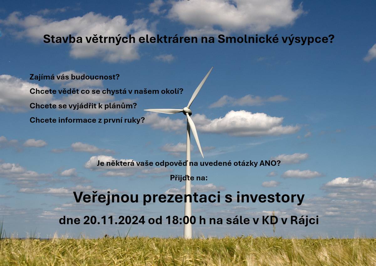 Už jste o tom něco zaslechli? Teď máte možnost získat informace, položit otázky, které vás zajímají, vyjádřit svůj názor. Veřejná prezentace proběhne 20.11.2024 od 18:00 h na sále v KD v Rájci.
