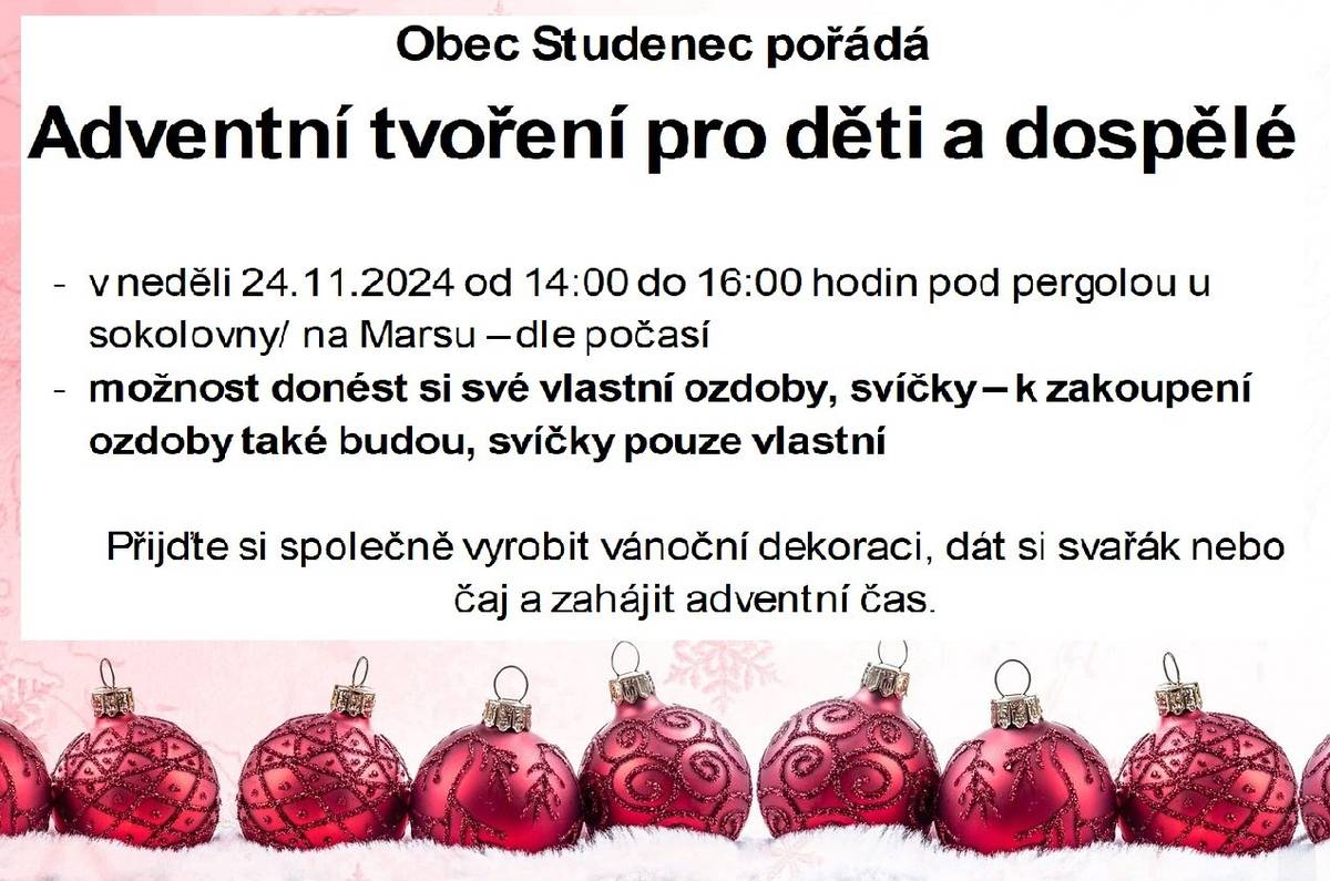 Vážení spoluobčané, srdečně vás zveme na adventní spoření v neděli 24.11. od 14:00 pod pergolou u sokolovny.