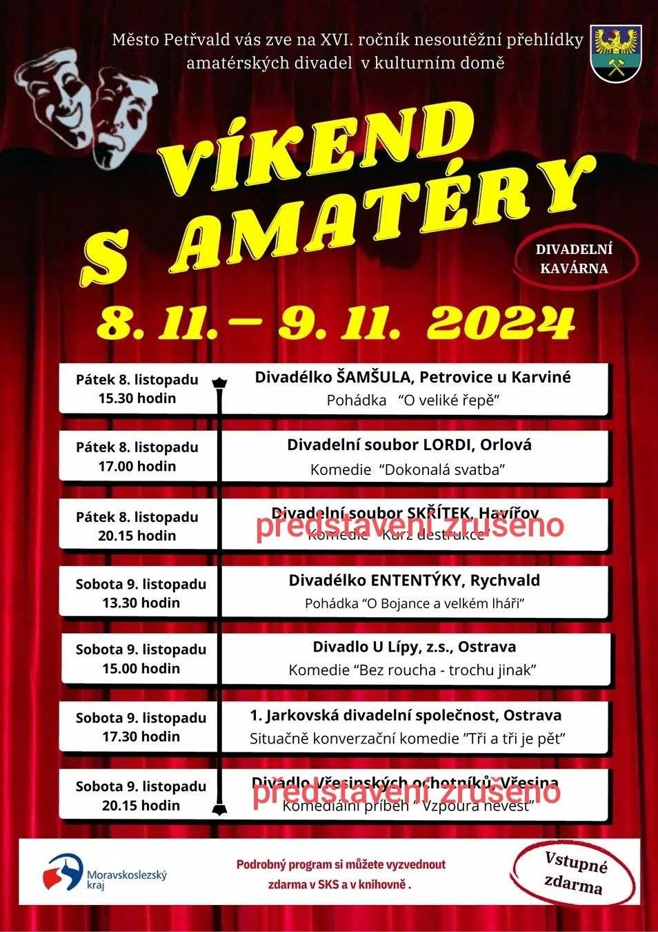 Zveme Vás na tradiční přehlídku amatérkých divatel do Kulturního domu Petřvald. Akce se koná ve dnech 8. a 9. listopadu 2024. Na pátečním představení Divadla LORDI se diváci mohou těšit na malé svatební pohoštění😊 Více informací k jednotlivým představením naleznete níže 👇 UPOZORNĚNÍ: Páteční představení Divadla SKŘÍTEK a sobotní představení Divadla Vřesina musela být bohužel ze zdravotních důvodů zrušena.