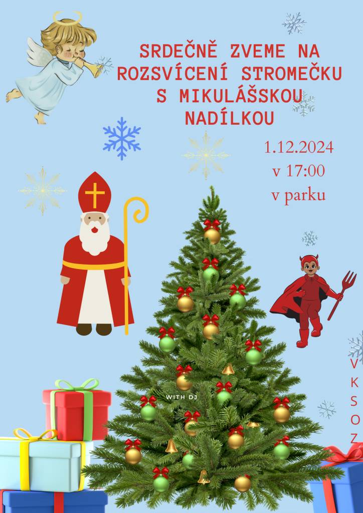Srdečně zveme na rozsvícení stromečku s mikulášskou nadílkou.  Dne 1.12.2024 v 17:00 hodin v parku.