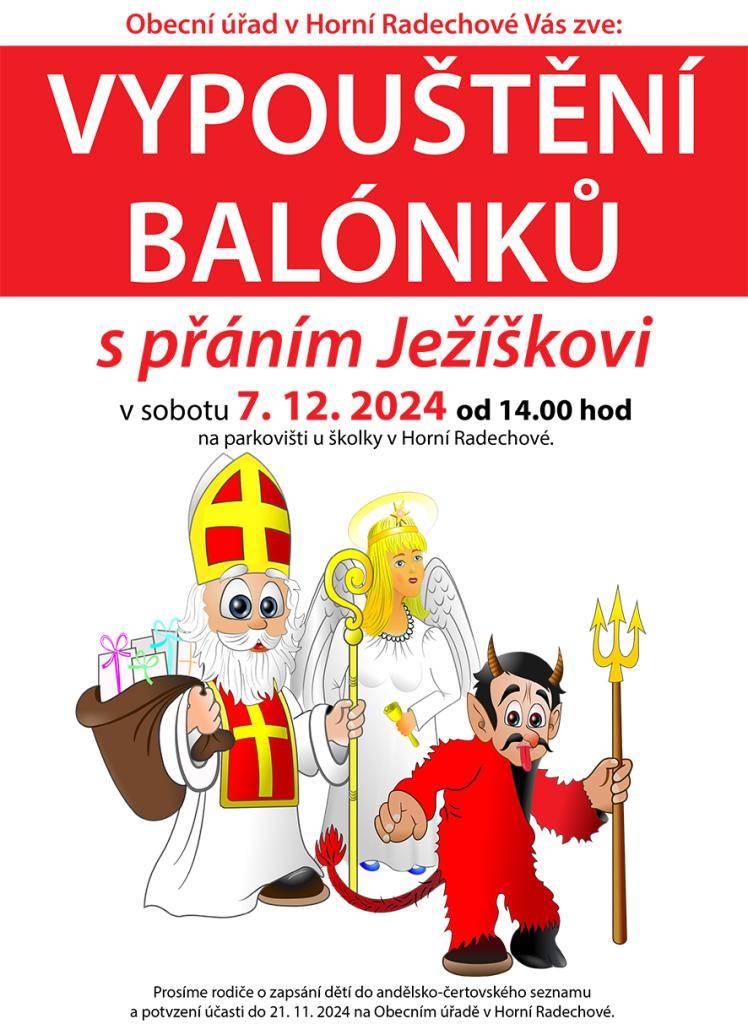 Obec Horní Radechová Vás zve na vypouštění balónků s přáním Ježíškovi.