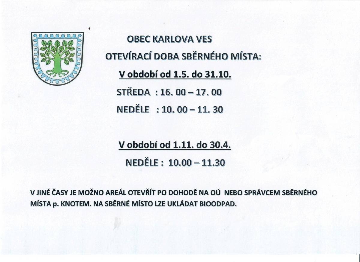 Změna provozních hodin ve sběrném místě v Cihelně středa ---------------------------- neděle od 10.00-11.30