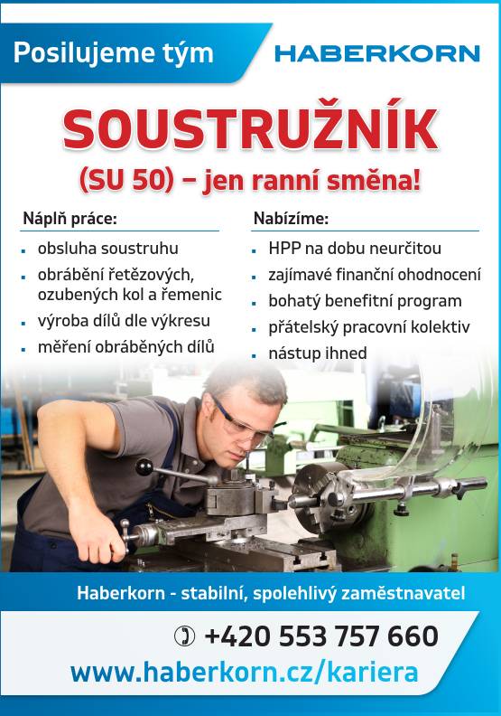 hledá pro oddělení Zakázkové výroby na ul. Sokolské v Mokrých Lazcích vhodného kandidáta na pozici: SOUSTRUŽNÍK (SU 50) – jen ranní směna.
