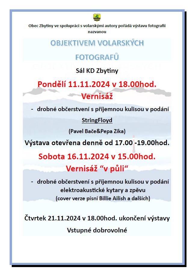 Obec Zbytiny ve spolupráci s volarskými autory pořádá výstavu fotografií