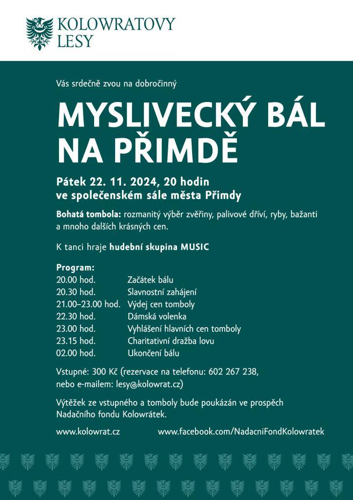 Kolowratovy lesy Vás zvou na dobročinný Myslivecký bál na Přimdě.