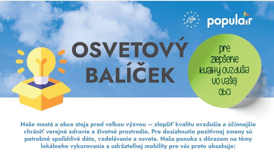 Osvetový balíček pre zlepšenie kvality ovzdušia v našej obci.