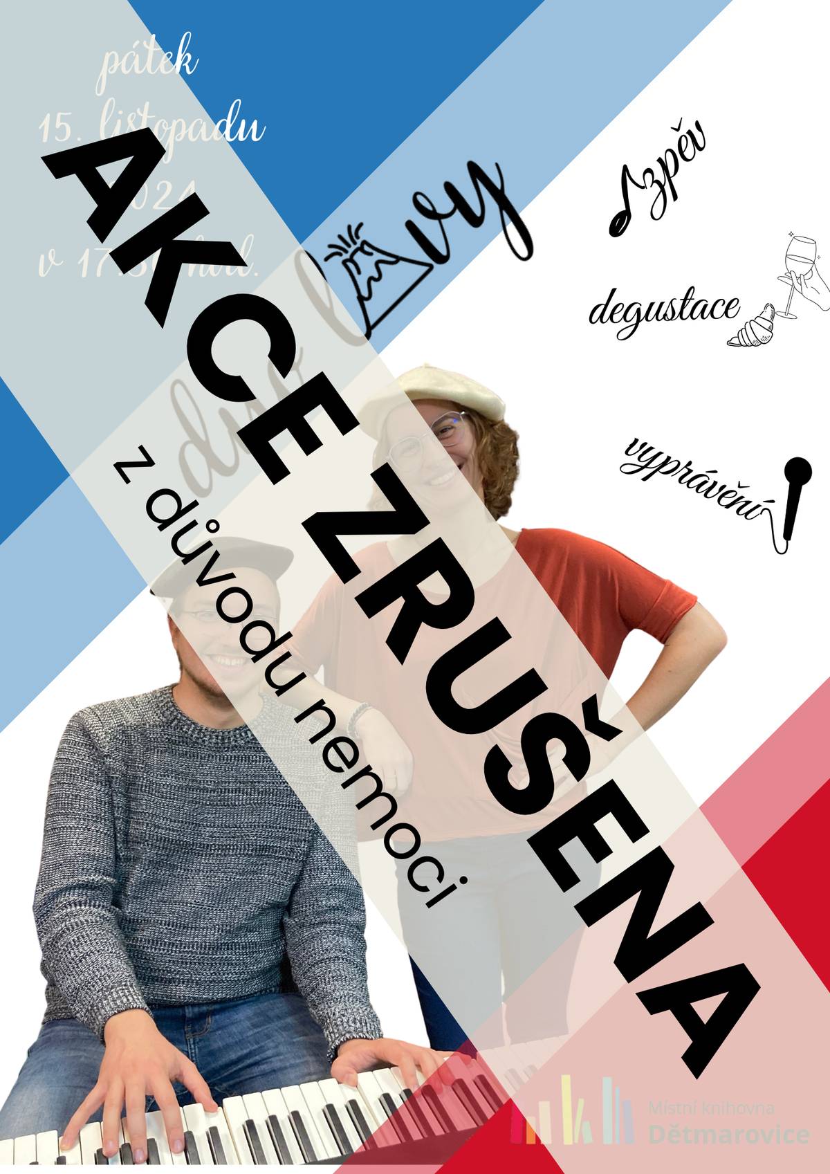 Bohužel je dnešní akce v knihovně z důvodu nemoci zrušena.