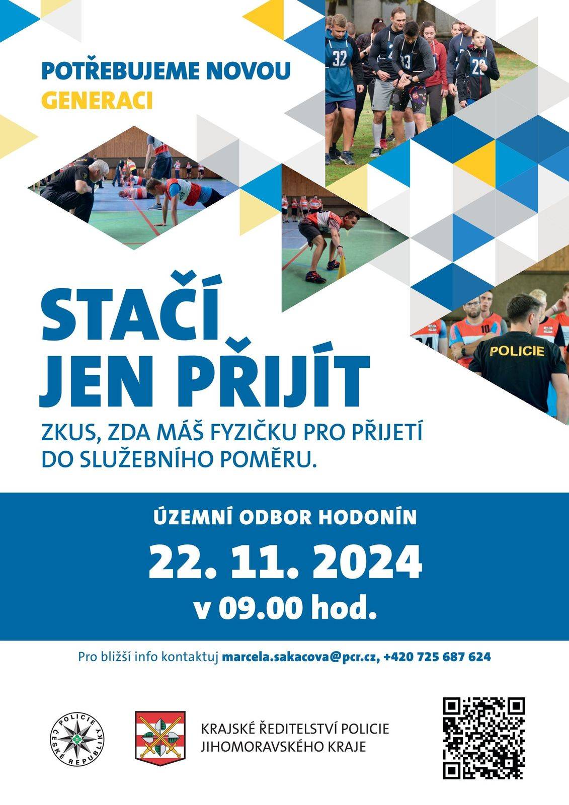 Stačí jen přijít - Police ČR - 22.11.2024