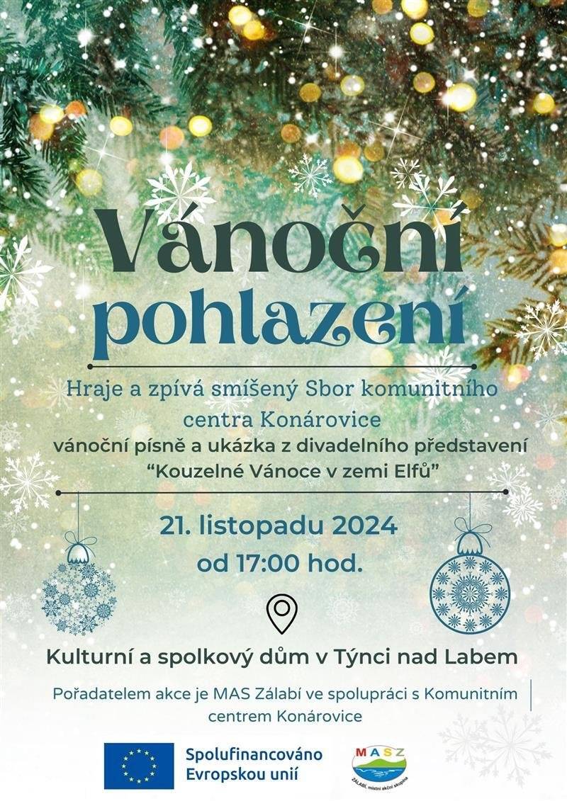 Pozvánka na Vánoční pohlazení. Čtvrtek 21.11.2024 od 17.00 hodin v sokolovně v Týnci nad Labem.