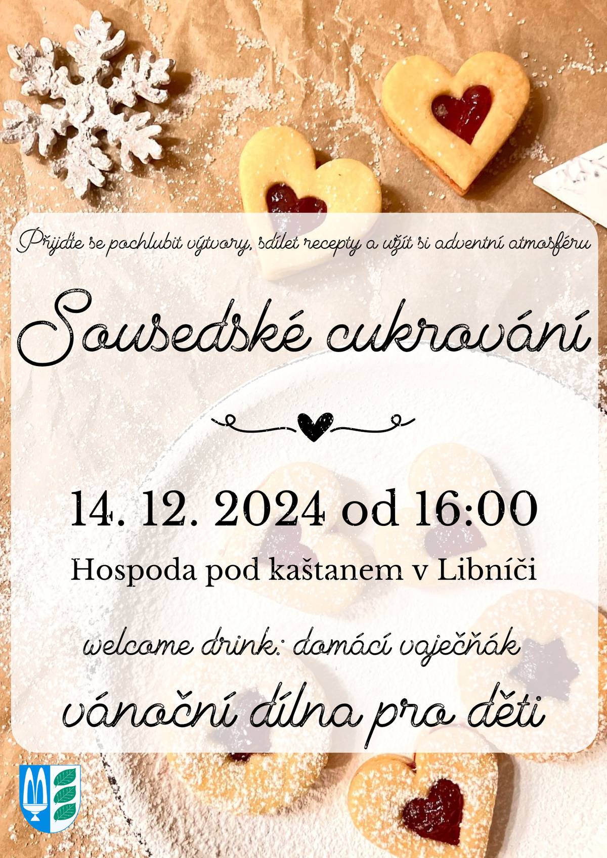 Milí sousedé, s radostí Vás vzeme na Sousedské cukrování 14.12.2024 od 16:00, které bude v naší hospůdce. Těšíme se na Vás.