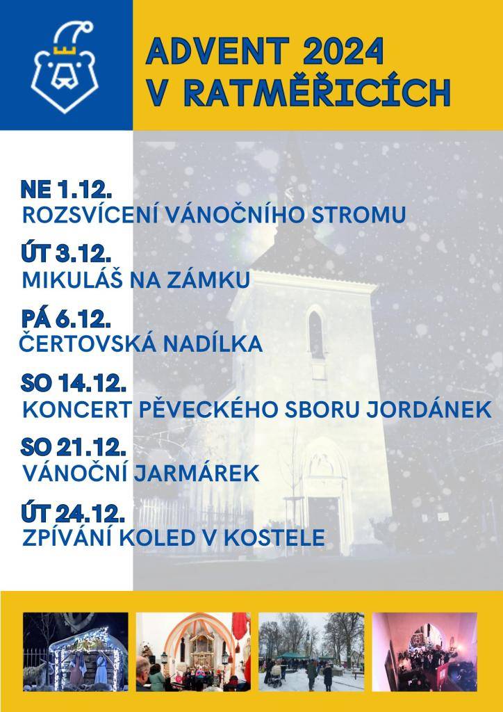 Těšíme na setkávání s vámi na ratměřických adventních akcích.   Bližší informace o každé z nich včas zveřejníme.