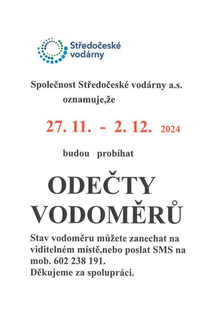 Společnost Středočeské vodárny a.s. oznamuje, že ve dnech 27.11. - 02.12.2024 budou v obci Kačici probíhat odečty vodoměrů.