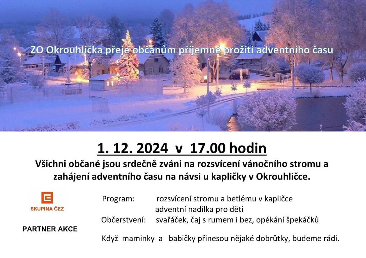1.12.2024 od 17:00 hod. u kapličky v Okrouhličce.