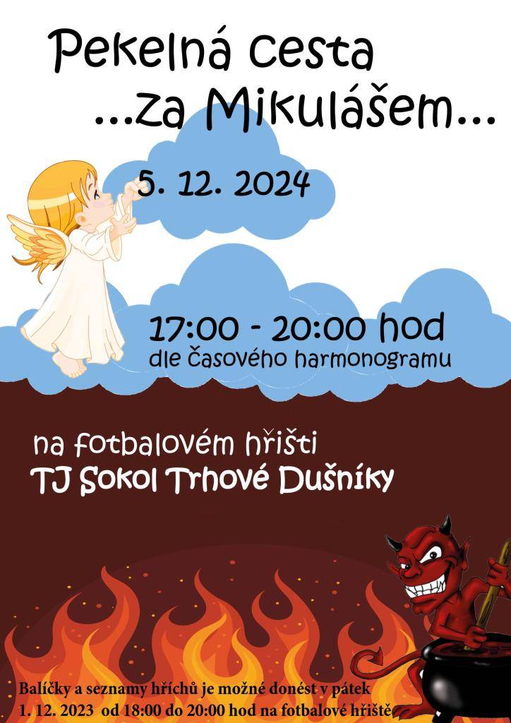 Pekelná cesta za Mikulášem - 5.12.2024 od 17.00 v Clubovně na fotbalovém hřišti.