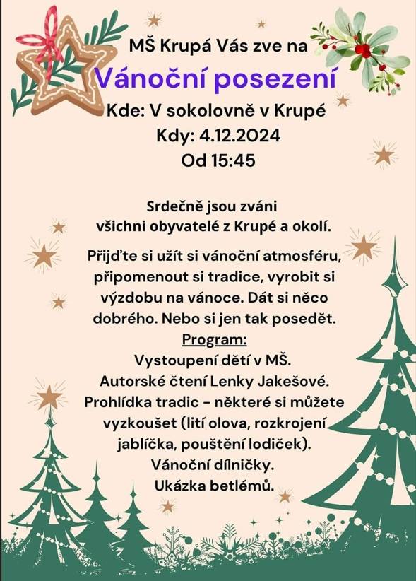 MŠ Krupá Vás zve na Vánoční posezeni  V sokolovně 4.12.2024 od 15:45
