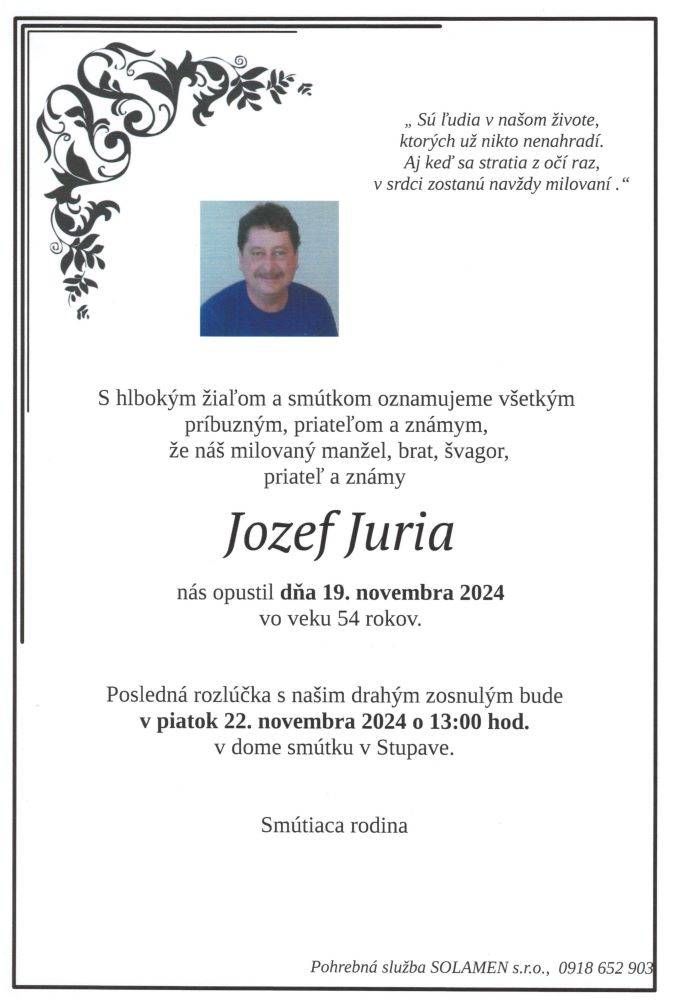 Náhle a navždy nás opustil náš dlhoročný kolega Jožko Juria, ktorý viac ako 15 rokov obetavo pracoval pre naše mesto.