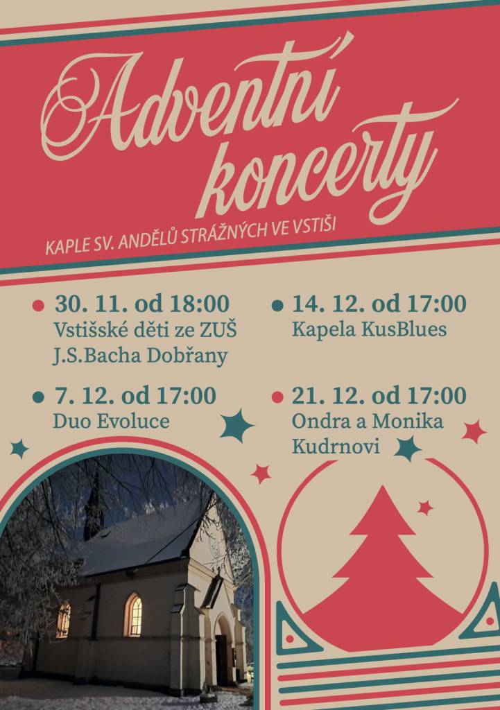 Adventní koncerty v Kapli sv. andělů strážných ve Vstiši.