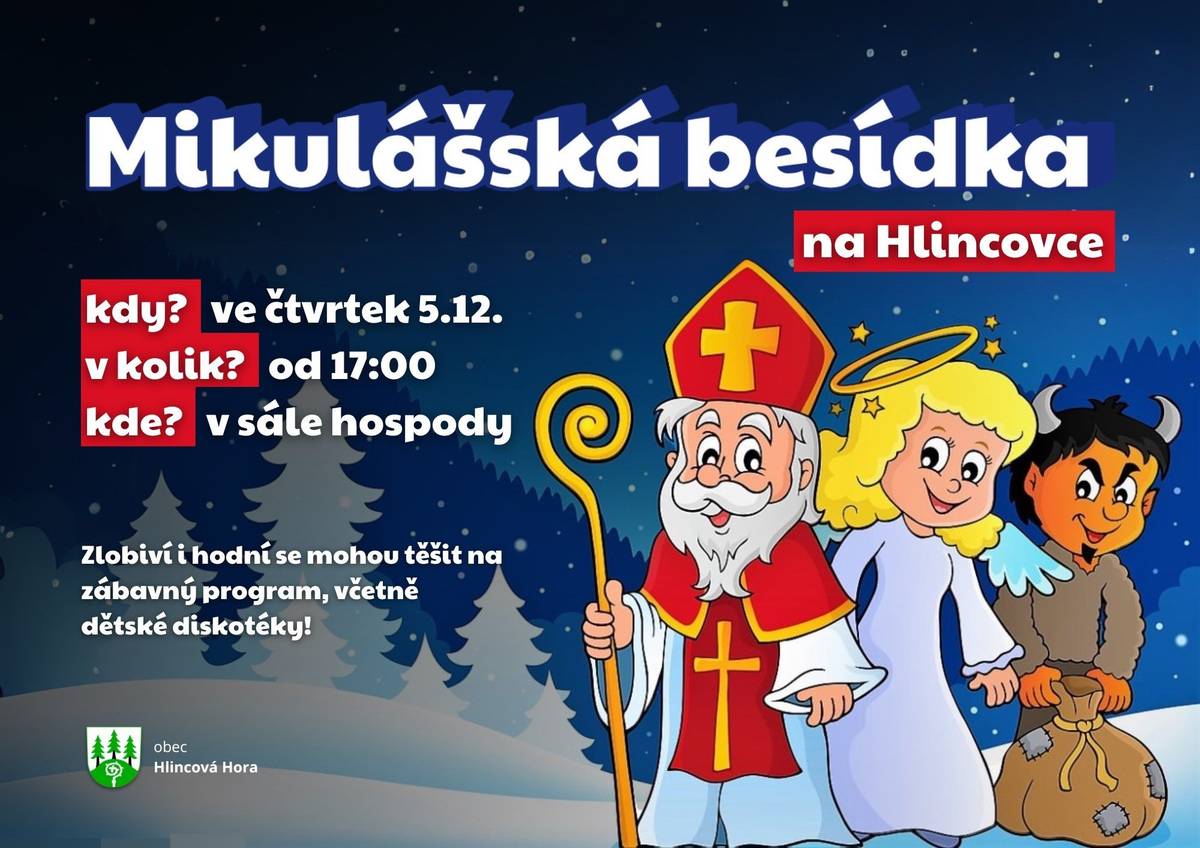 Čtvrtek 5.12. od 17:00 v sále hospůdky na Hlincovce čertovská besídka s dětskou diskotékou.