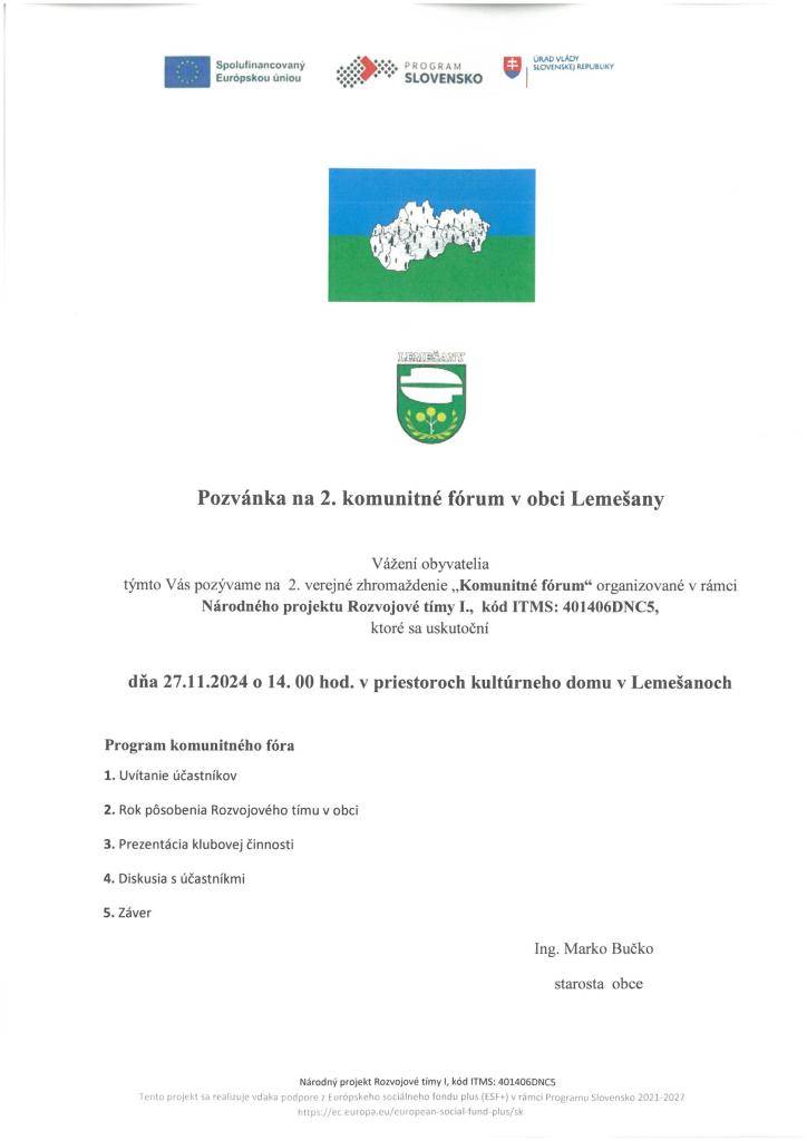 Dňa 27.11.2024 o 14:00 hod. v priestoroch kultúrneho domu v Lemešanoch.