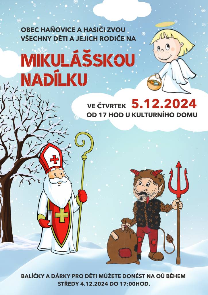 Obec Haňovice, hasiči a Haňovští zvou na Mikulášskou nadílku, která se koná ve čtvrtek 5. prosince od 17:00 u kulturního domu.