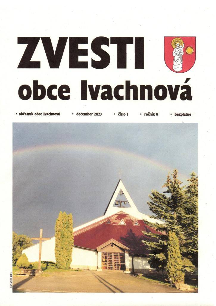 V prípade záujmu môžete prispieť do obsahu ďalšieho vydania občasníka Zvesti obce Ivachnová.