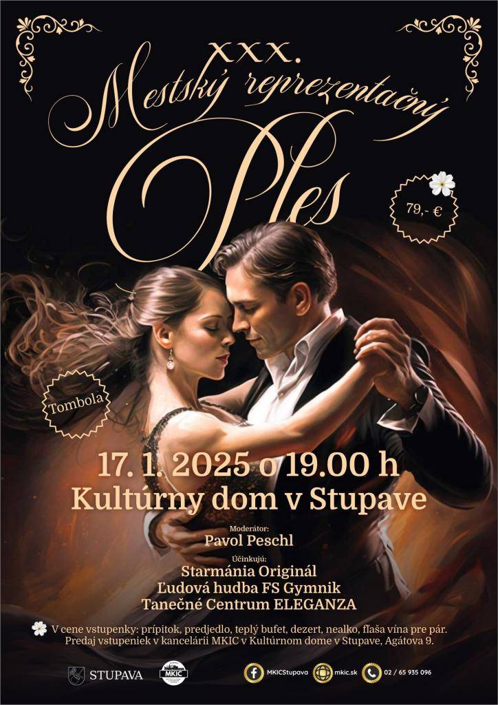 Srdečne Vás pozývame na otvorenie plesovej sezóny v Stupave. Mestský reprezentačný ples sa uskutoční 17. januára 2024 o 19,00 h v Kultúrnom dome v Stupave.