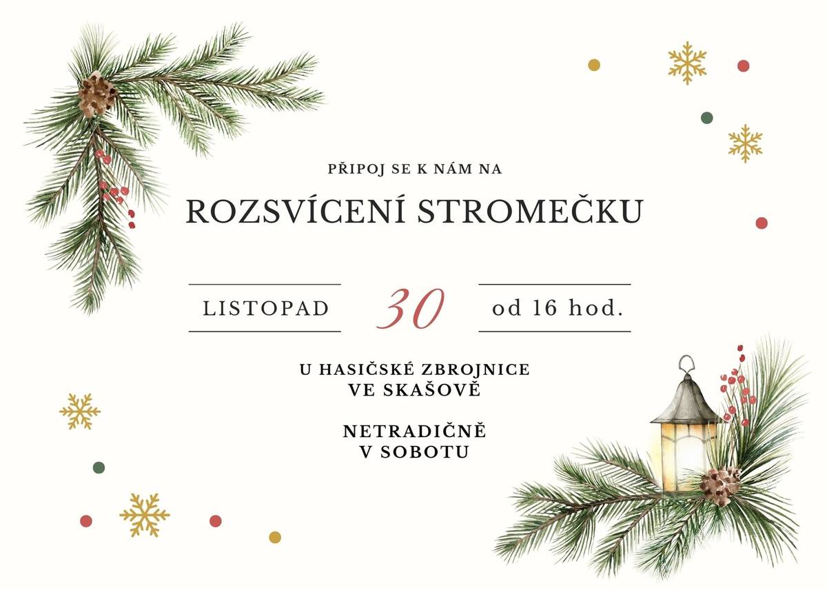Obec Skašov Vás zve na rozsvícení stromečku u hasičské zbrojnice v sobotu 30.11.2024 od 16 hod.