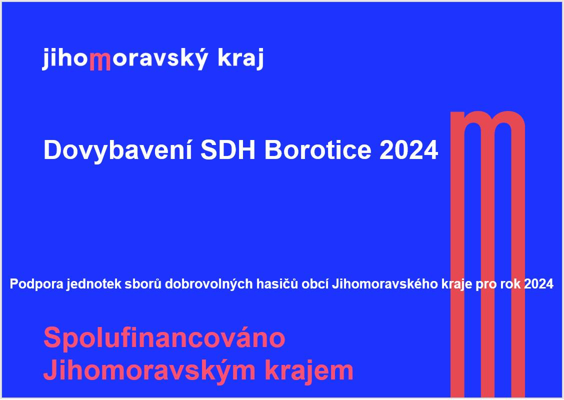 Jihomoravský kraj poskytl dotaci na dovybavení sboru dobrovolných hasičů Borotice. Pořízení deseti ochranných oděvů zvýšilo bezpečnost zasahujících hasičů, čímž se zlepšila připravenost sboru na výjezdy.