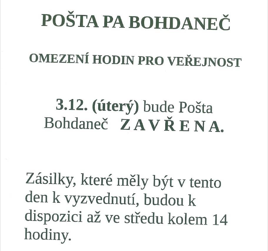 Dne 3.12.2024 bude Pošta partner Bohdaneč uzavřena.Za komplikace se omlouváme.