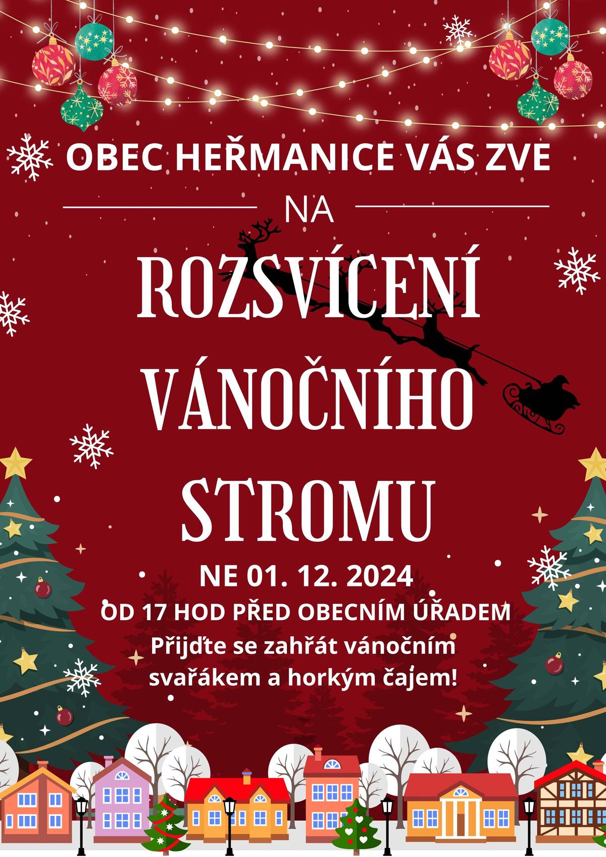 Obec Heřmanice Vás zve na rozsvícení vánočního stromu, které proběhne v neděli dne 1.12.2024 od 17:00 hod. před Obecním úřadem v Heřmanicích.
