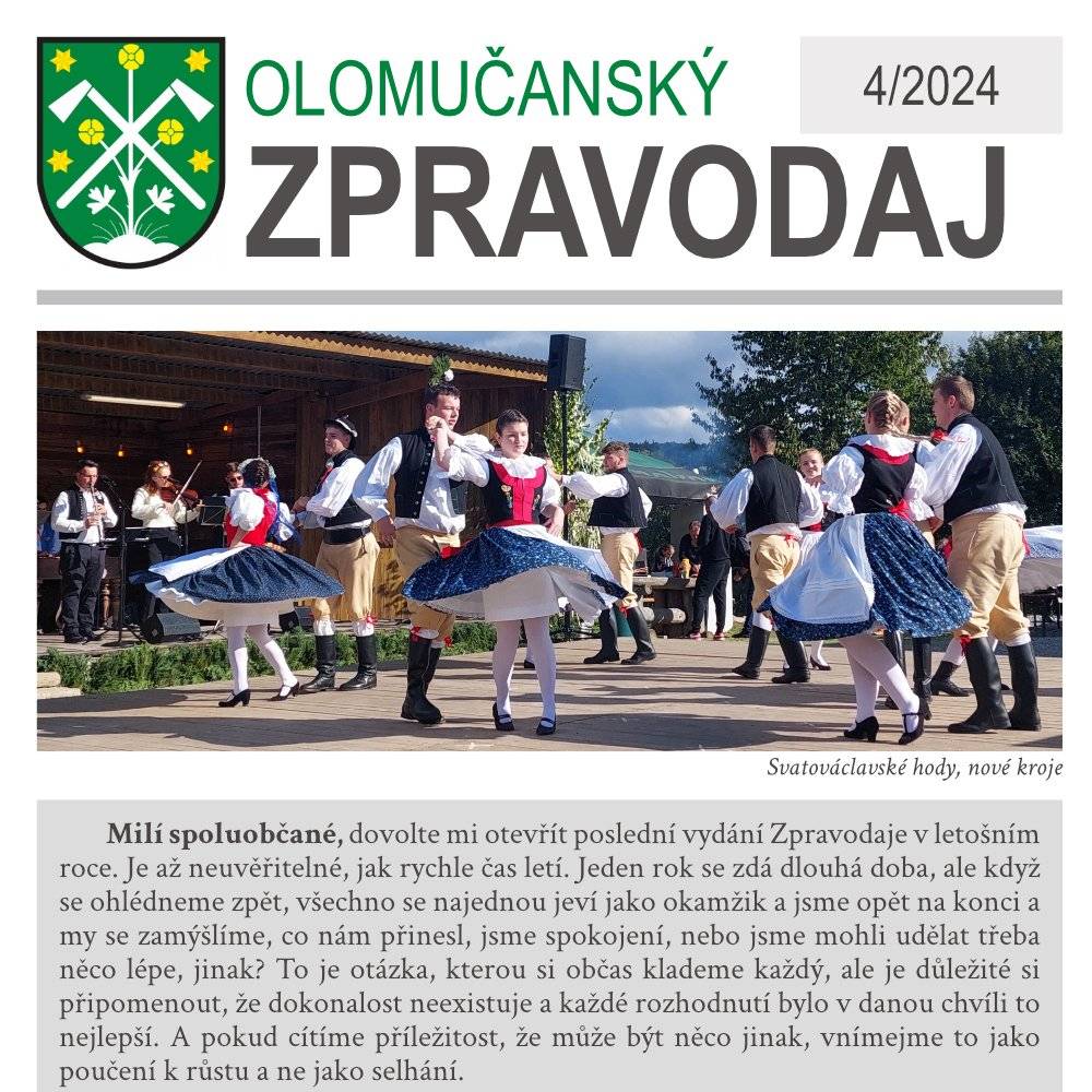 Vyšlo nové číslo zpravodaje. Najdete v něm ohlédnutí za rokem 2024, ale také pozvánky na vánoční akce i plesy. Jeho tištěná verze bude v těchto dnech doručena do vašich domovů. Přečíst si jej můžete také na internetových stránkách obce https://www.olomucany.cz/2024/12/zpravodaj-04-2024/