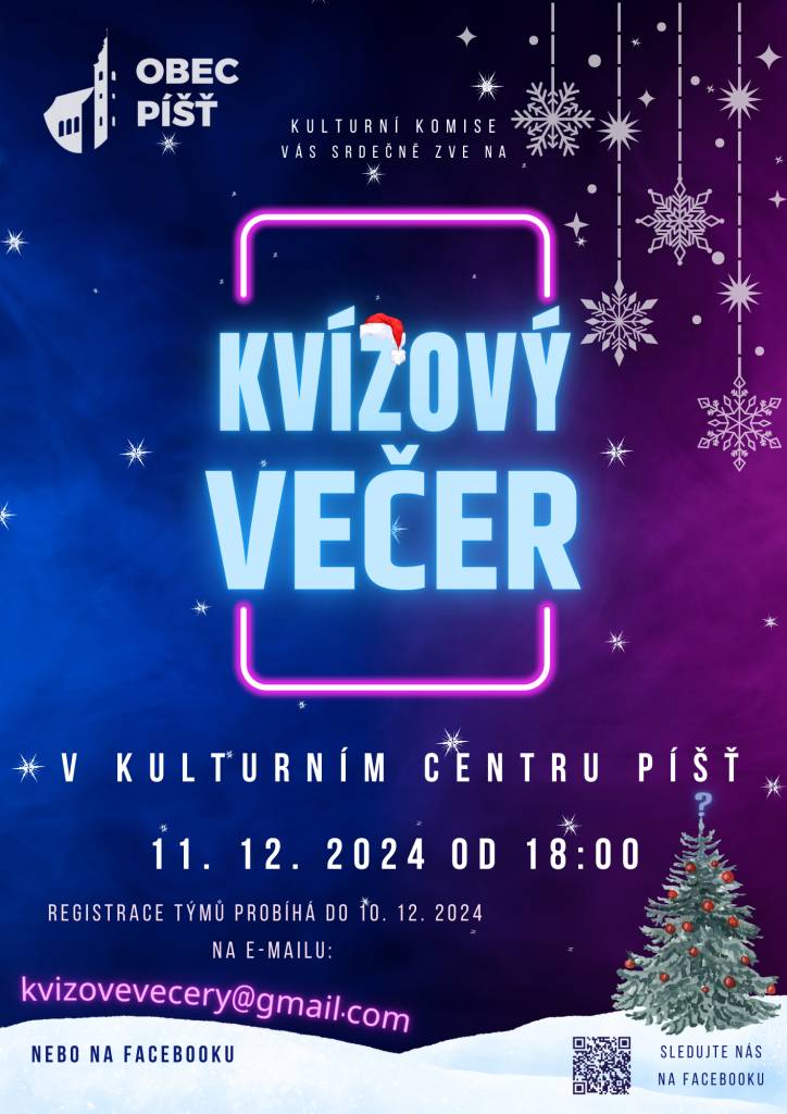 Předvánoční kvízový večer se koná ve středu 11.12.2024 od 18:00 hodin v Kulturním centru obce Píšť