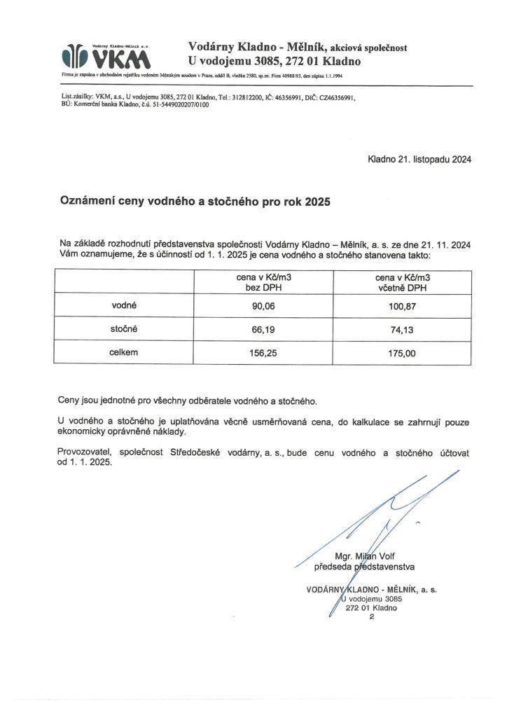 Vodné pro rok 2025 činí 90,06,- kč bez DPH za m3.