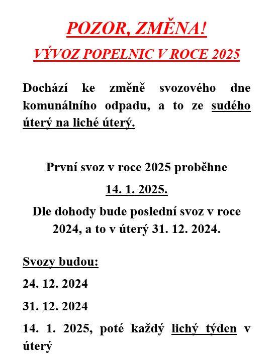 POZOR, ZMĚNA! VÝVOZ POPELNIC V ROCE 2025