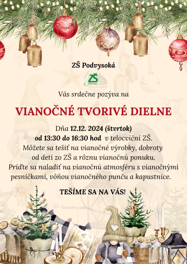 Srdečne Vás pozývame na Vianočné tvorivé dielne, ktoré sa budú konať dňa 12.12.2024 (t.j. štvrtok).  Bližšie informácie o čase a mieste konania podujatia sa Vám zobrazia kliknutím na túto správu.
