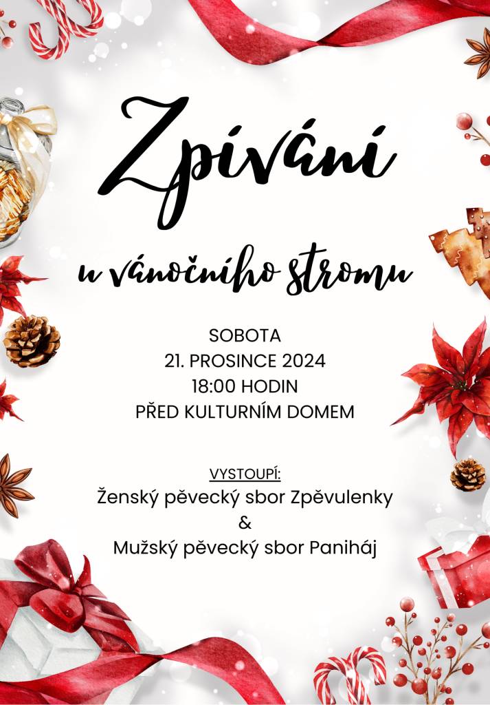 Tradiční zpívání koled u vánočního stromu bude i letos. Přijďte si poslechnout, nebo i zazpívat pár koled a vánočně se naladit na nadcházející vánoční svátky.    Občerstvení na zahřátí bude připraveno, všichni jste srdečně zváni!