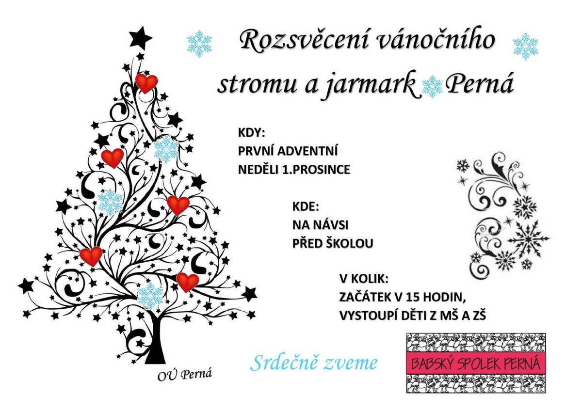 V neděli 1. prosince 2024 se v Perné uskuteční rozsvěcení vánočního stromu a jarmark. Akce začíná v 15 hodin na návsi před školou vystoupením dětí z MŠ a ZŠ.  Srdečně zveme všechny návštěvníky!